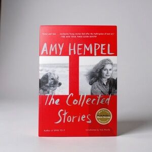 AMY HEMPEL The Collected Stories Book fiction writer short story literary reader